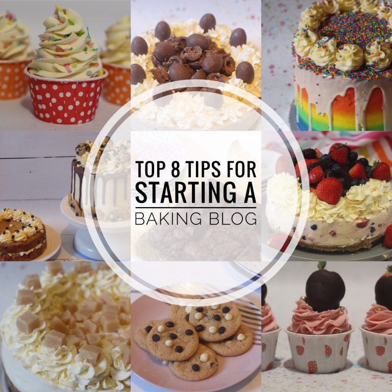 Top 8 Tips For Starting a Baking Blog